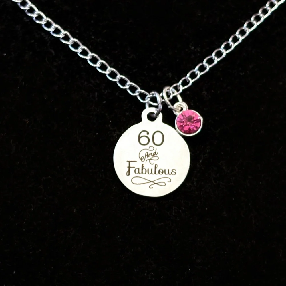 '60 and Fabulous' Milestone Birthday Necklace with birthstone charm